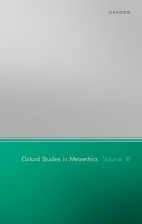 Produktbild: Oxford Studies in Metaethics Volume 18