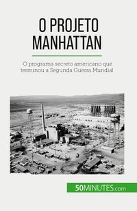 Produktbild: O Projeto Manhattan