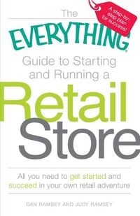Produktbild: The Everything Guide to Starting and Running a Retail Store