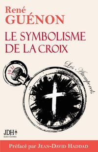 Produktbild: Le symbolisme de la croix - &eacute;dition 2025