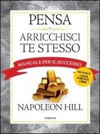 Produktbild: Pensa e arricchisci te stesso. Manuale per il successo