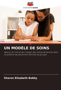 Produktbild: UN MOD&Egrave;LE DE SOINS