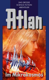 Produktbild: Atlan 26: Im Mikrokosmos (Blauband)