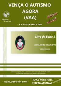 Produktbild: VEN&Ccedil;A O AUTISMO AGORA (VAA) - Livro de Bolso 1 - Logicamente, eficazmente e econ&ocirc;mico (Autism Booklets, #7)