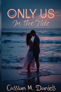 Produktbild: Only Us in the Tide
