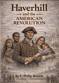 Produktbild: Haverhill and the American Revolution: A Town Answers the Call