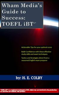 Produktbild: Wham Media's Guide to Success: TOEFL iBT&reg;