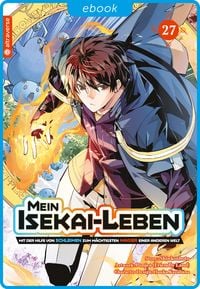 Produktbild: Mein Isekai-Leben - Mit der Hilfe von Schleimen zum m&auml;chtigsten Magier einer anderen Welt 27