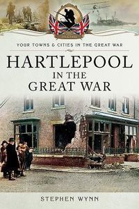 Produktbild: Hartlepool in the Great War