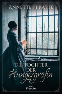 Produktbild: Die Tochter der Hungergr&auml;fin