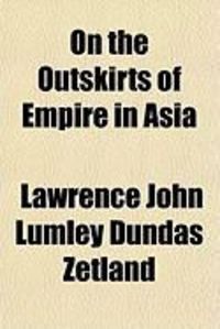 Produktbild: On the Outskirts of Empire in Asia