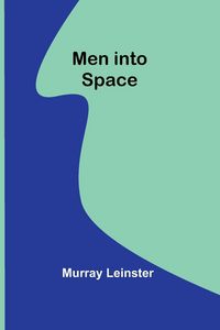 Produktbild: Men into space