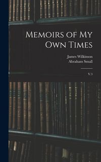 Produktbild: Memoirs of my own Times