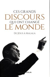Produktbild: Ces grands discours qui ont chang&eacute; le monde : de J&eacute;sus &agrave; Malala
