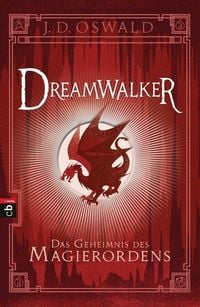 Produktbild: Das Geheimnis des Magierordens / Dreamwalker Band 2