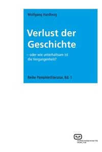 Produktbild: Verlust der Geschichte