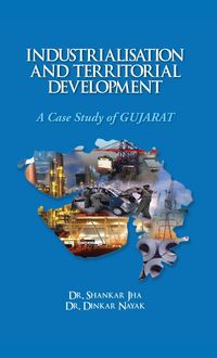 Produktbild: Industrialisation and Territorial Development A Case Study of Gujarat