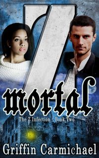 Produktbild: Z Mortal (The Z Infection, #2)