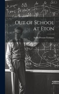 Produktbild: Out of School at Eton