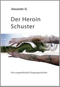 Produktbild: Der Heroin Schuster
