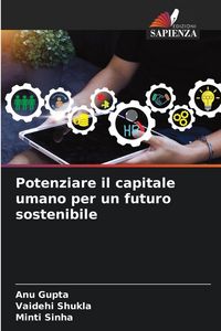 Produktbild: Potenziare il capitale umano per un futuro sostenibile