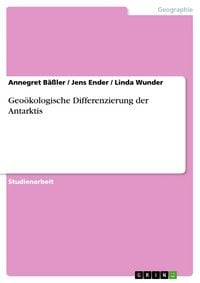 Produktbild: Geo&ouml;kologische Differenzierung der Antarktis