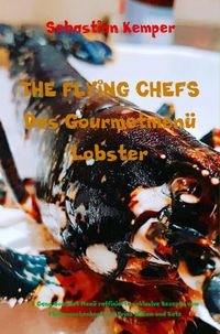 Produktbild: THE FLYING CHEFS Das Gourmetmen&uuml; Lobster