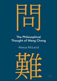 Produktbild: The Philosophical Thought of Wang Chong