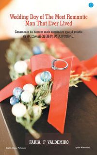 Produktbild: Wedding Day of the most romantic man that ever lived