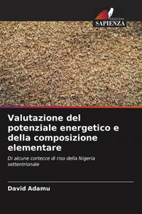 Produktbild: Valutazione del potenziale energetico e della composizione elementare