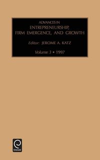 Produktbild: Advances in Entrepreneurship, Firm Emergence and Growth