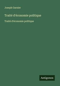 Produktbild: Trait&eacute; d'&eacute;conomie politique
