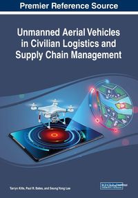 Produktbild: Unmanned Aerial Vehicles in Civilian Logistics and Supply Chain Management