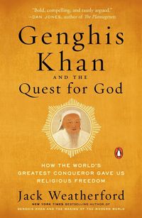 Produktbild: Genghis Khan and the Quest for God