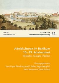 Produktbild: Adelskulturen im Baltikum 15.&ndash;19. Jahrhundert
