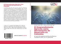 Produktbild: El Emprendimiento Agr&iacute;cola como Herramienta de Desarrollo en Colombia
