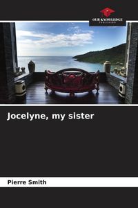 Produktbild: Jocelyne, my sister
