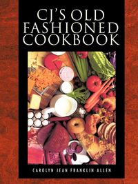 Produktbild: Cj's Old Fashioned Cook Book
