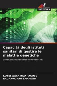 Produktbild: Capacit&agrave; degli istituti sanitari di gestire le malattie genetiche