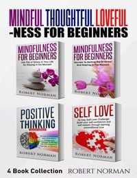 Produktbild: Mindfulness for Beginners, Positive Thinking, Self Love