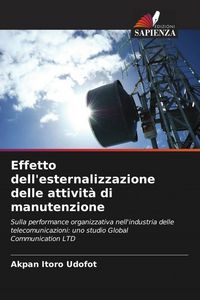 Produktbild: Effetto dell'esternalizzazione delle attivit&agrave; di manutenzione