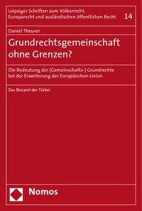 Produktbild: Grundrechtsgemeinschaft ohne Grenzen?