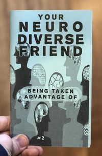 Produktbild: Neurodivergent Pride #4: Being Taken Advantage of