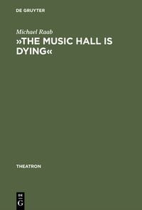 Produktbild: &raquo;The music hall is dying&laquo;