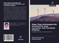 Produktbild: Hoge Stap-omhooggaande Forward-Fly back Converter met Parallelle Uitgang