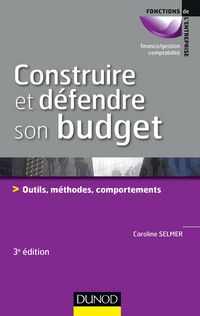Produktbild: Construire et d&eacute;fendre son budget - 3e &eacute;d.