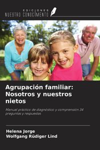 Produktbild: Agrupaci&oacute;n familiar: Nosotros y nuestros nietos