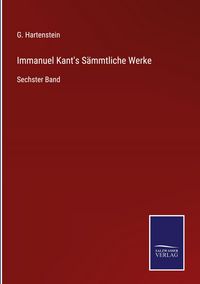Produktbild: Immanuel Kant's S&auml;mmtliche Werke