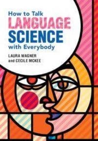 Produktbild: How to Talk Language Science with Everybody