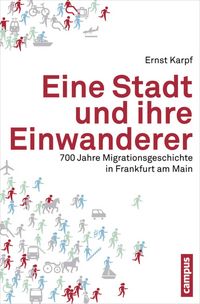 Produktbild: Eine Stadt und ihre Einwanderer